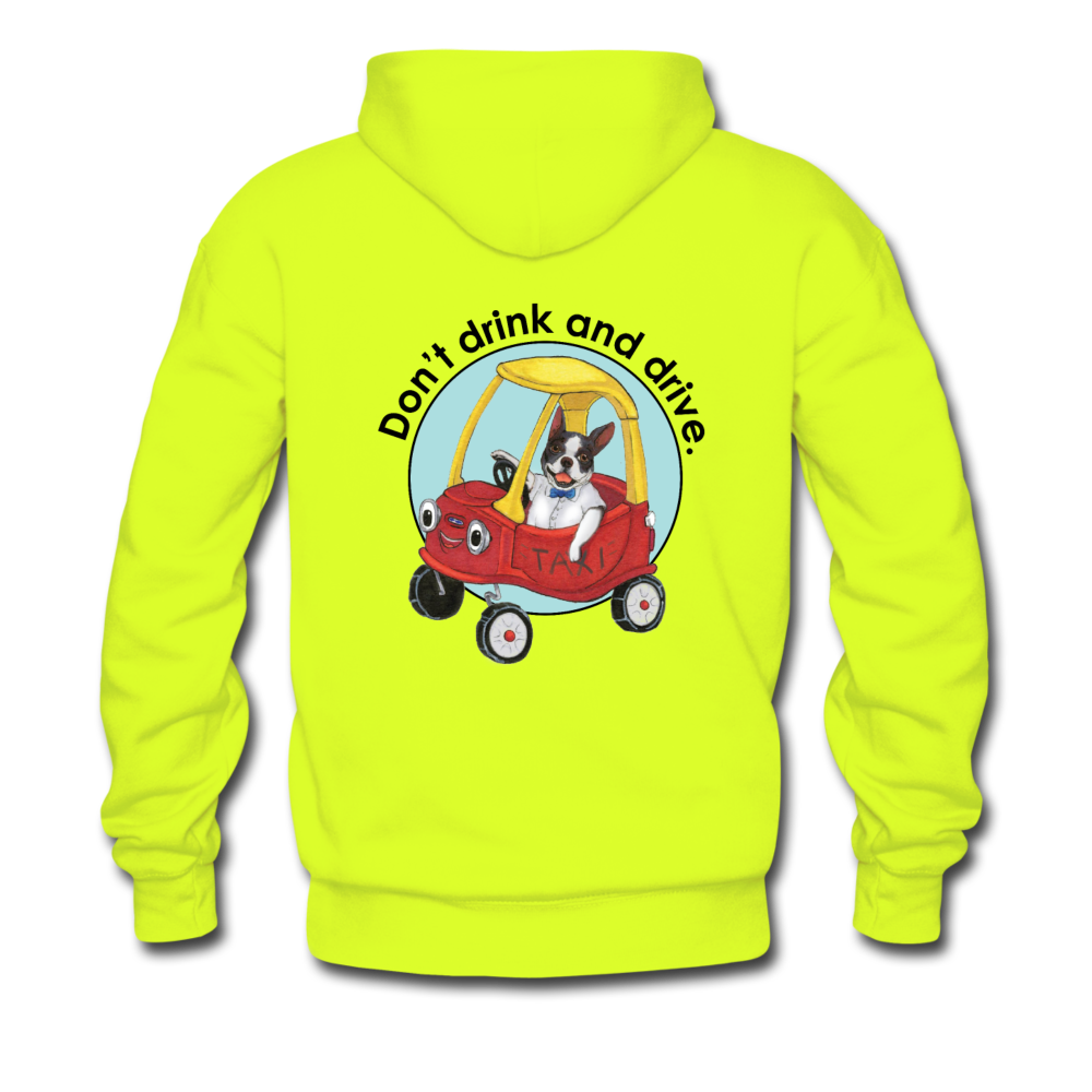 Don't Drink and Drive Hoodie (Dark Text) - safety green